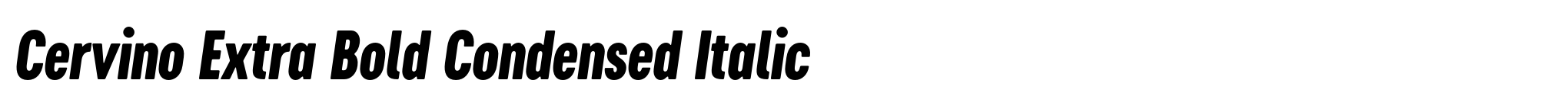 Cervino Extra Bold Condensed Italic image